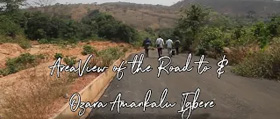 Road to and Ozara Amankalu